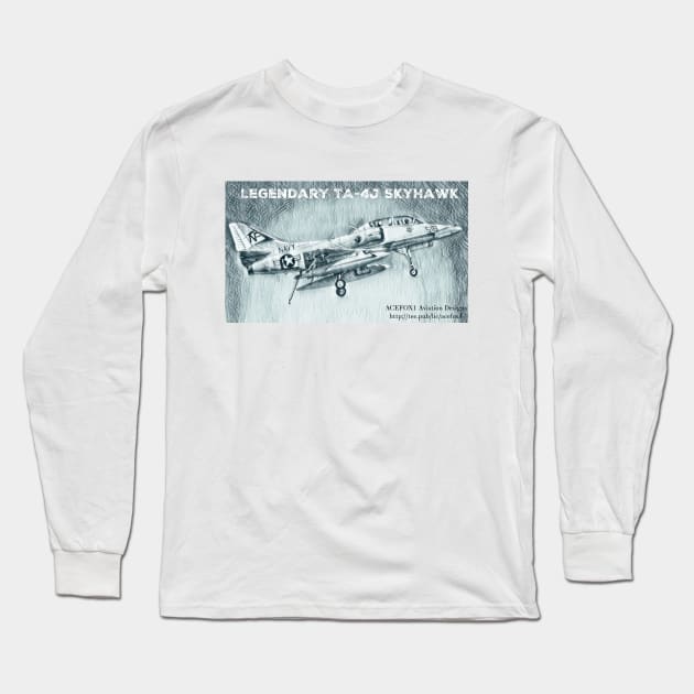 TA-4J Skyhawk landing config Long Sleeve T-Shirt by acefox1